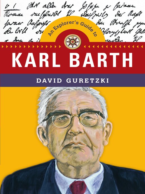 Title details for An Explorer's Guide to Karl Barth by David Guretzki - Available